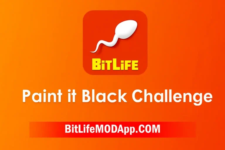 Paint it Black Challenge in Bitlife 2025