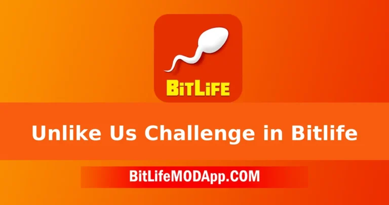 How to complete the Unlike Us Challenge in Bitlife